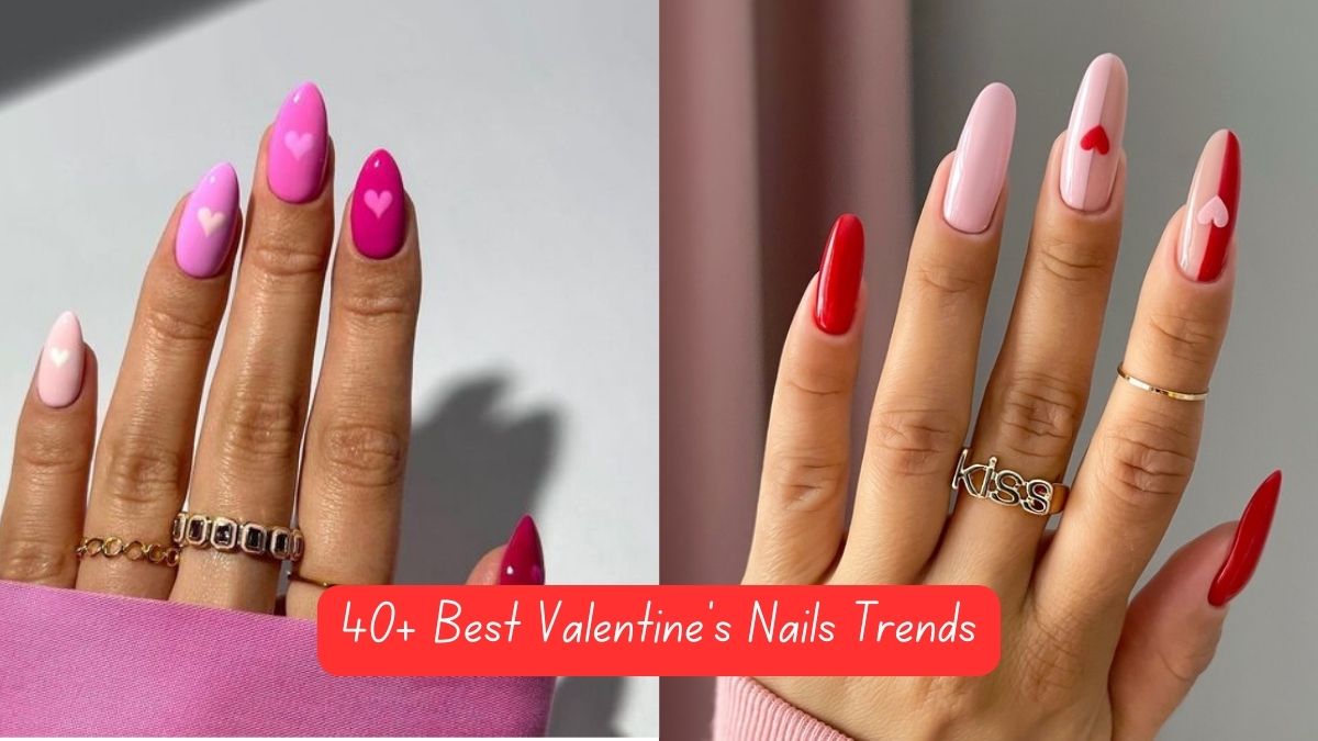 40+ Best Valentine’s Nails 2025 Trends To Wear Now